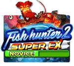 Fish Hunter 2 EX - Novice